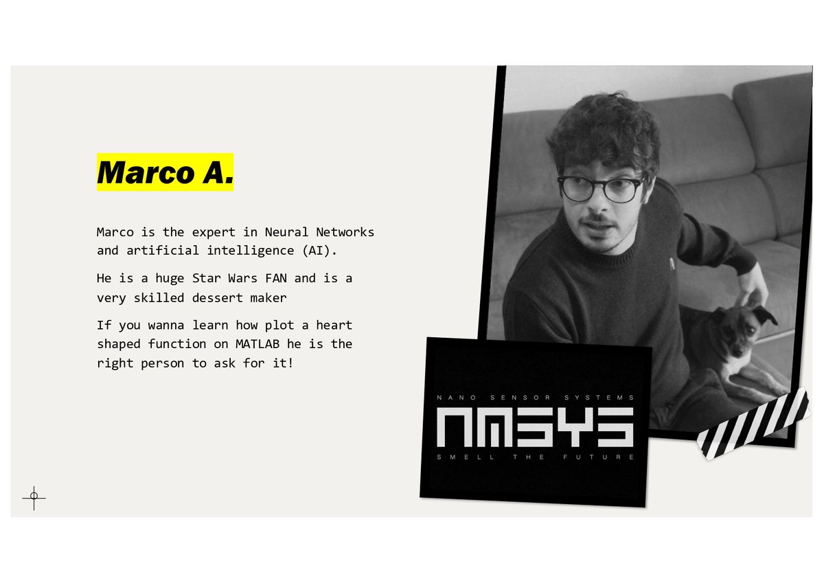 NASYSsrl's tweet photo. Everyday we will introduce to you a member of our team.. 
Today is a the time of Marco 
#nanotecnologia #nanotechnology #nanotech #ai #neuralnetworks #neuralnetwork #artificialintelligence #gassensor #gassensors #enose #nasys #nanosensorsystems https://t.co/pquZ3UbDnR