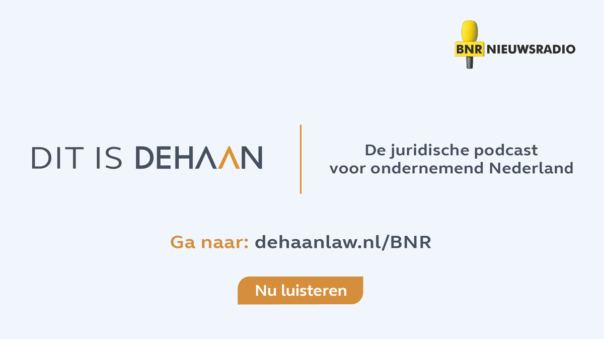 In Dit is DeHaan brengen de specialisten van DeHaan Advocaten en Notarissen u op de hoogte van de laatste juridische ontwikkelingen en bespreken praktische voorbeelden uit het werkveld. 
Luister onze pocast via: dehaanlaw.nl/BNR