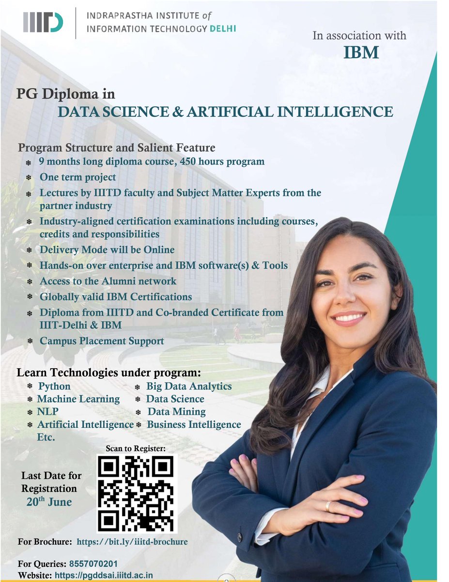 Admissions for the part-time PG Program in Data Science and Artificial Intelligence are open. The program is offered by IIITD in association with IBM. 

Brochure: bit.ly/iiitd-brochure
Registration: bit.ly/iiitd-register

#parttime #PgPrograms #datascience #ai #upskill