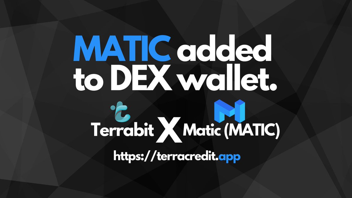 pnutrugged's tweet photo. #Terrabit adds @0xPolygon (MATIC) (ERC-20) to their decentralized wallet. https://t.co/tlGpyW5ZoY Terrabit is
@Terracredit's flagship decentralized wallet and exchange. Your keys, your funds that's the only way to be 100% secure. Comment below with the pairs you want to see :) https://t.co/SdydAkqHQF