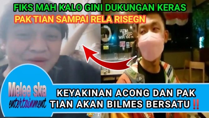 62_video's tweet photo. Oke Pak Tian &amp; Acong | Fixs Hubungan Mereka Berdua Dah Banyak Yang Mendukung Otw Pelaminan Nih Jon #BILMESHARUSHALAL 
#BILMES https://t.co/QoptTow4q5