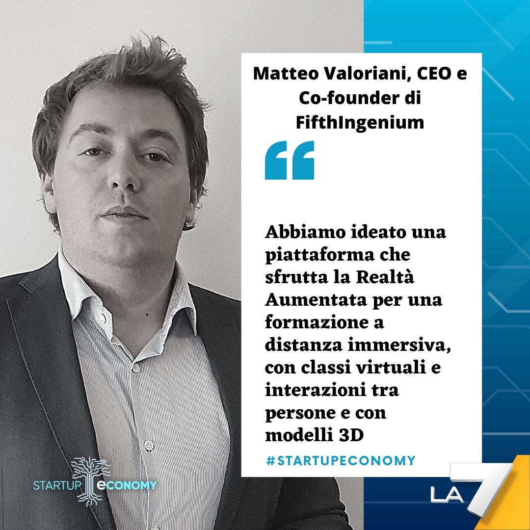 EconomyStartup's tweet photo. #domenica6giugno a #startupeconomy alle 01:10 su @La7tv con noi @MatteoValoriani CEO e Co-Founder di Fifth Ingenium

#startupitalia #digitalmarketing #communication #innovation ##mixedreality #augmentedreality #healthcare #industry40 #microsoft #myrealityisdifferent https://t.co/T3hZbfdZJz