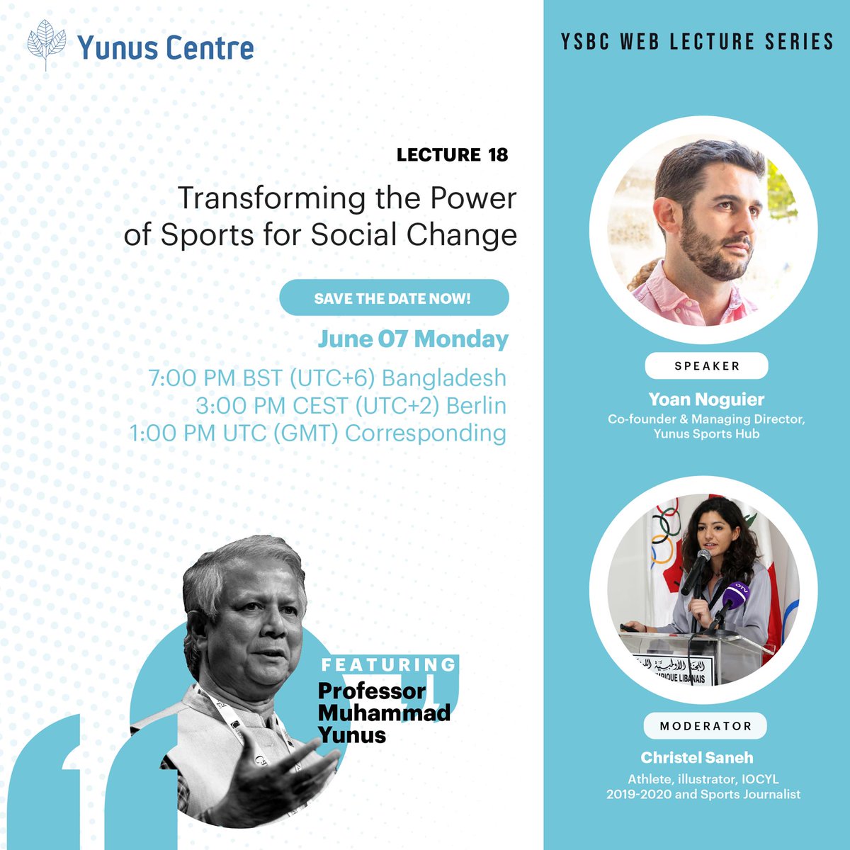 Want to know more about how can you use the power of sport for social change? 🤔

Tune in to the YSBC web lecture series this Monday, June 7th at 3 pm CET for more information!

Register: yunussportshub.com/sign-up/

#YunusSportsHub
#SportandSocialBusiness