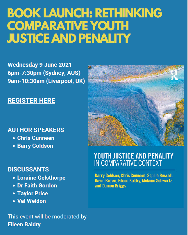 LivUniSLSJ's tweet photo. 📢BOOK LAUNCH EVENT WED 9th JUNE!
'Youth Justice and Penality in Comparative Context'

The book comprises the first international comparative study of youth justice and penality in Australia, England and Wales.

Register attendance here👉https://t.co/NWlI1nZE70 https://t.co/8lnrTaqail