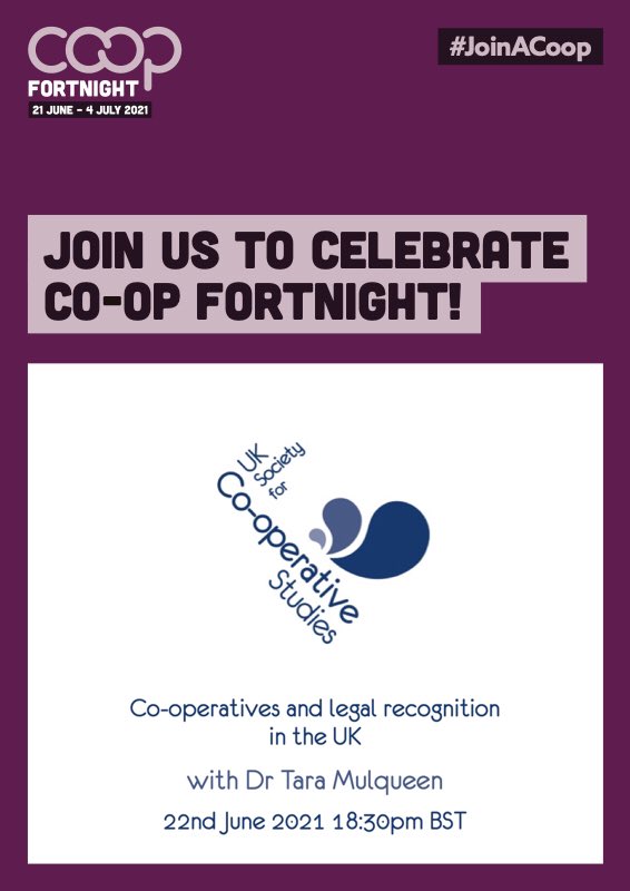 We are celebrating #CoopsFortnight with an online lecture on “Co-operatives and legal recognition in the UK”  #JoinACoop

Join us on 22nd June 2021 at 18:30pm BST

Tickets and info here👇
ukscs.coop/events/56-uksc…