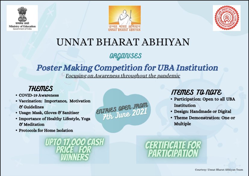 COMPETITION ALERT! 

Unnat Bharat Abhiyan announces Poster making and Video making Competitive for students of UBA Participating Institutions. 
Entries open from 7th June 2021. 

#competition #postercompetition #videomaking #COVID19 #indiafightscovid19together #UnnatBharatAbhiyan