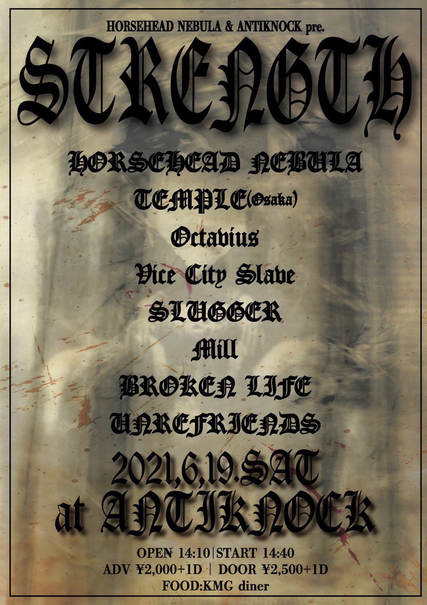 unrefriends's tweet photo. 6/19(sat) 新宿Antiknock
HORSEHEAD NEBULA×Antiknock pre.
"STRENGTH"

HORSEHEAD NEBULA
TEMPLE
Octavius
Vice City Slave
Slugger
Mill
BROKEN LIFE
UNREFRIENDS

予約随時受付中🔥🔥 https://t.co/YidoTibaKn