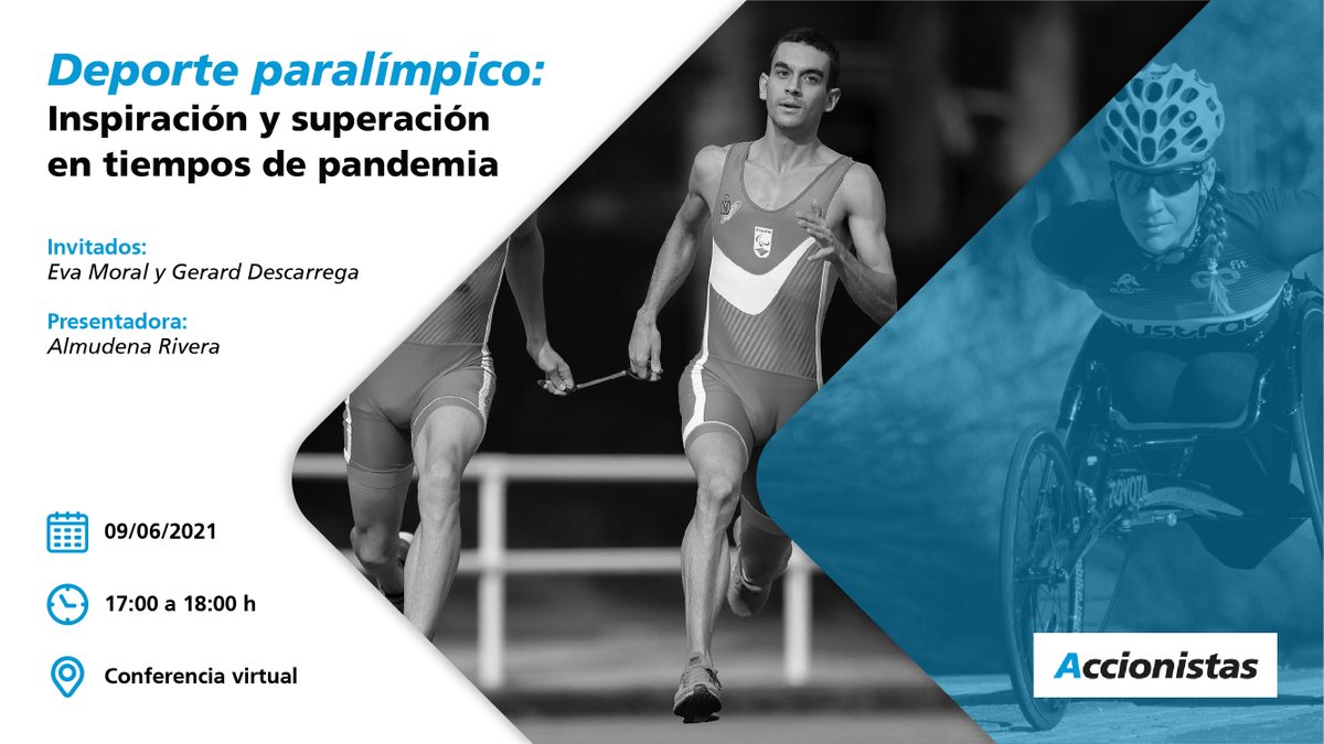 caixabank's tweet photo. Te esperamos el próximo 09/06 a las 17h en el directo de @AccionistasCABK “Deporte paralímpico: Inspiración y superación en tiempos de pandemia” con la periodista @almu_marca y los deportistas paralímpicos @evamoral82 y @Gerry_400m. Apúntate aquí 👉 https://t.co/Xd8riUm93c https://t.co/4QpOgafWzk