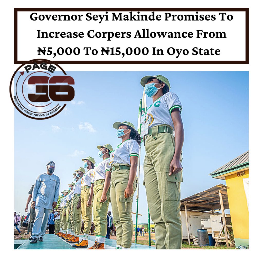 page36news's tweet image. The Governor Of Oyo State, @seyiamakinde, On Thursday, Visited A NYSC Orientation Camp, In Iseyin, Where He Promised And Assured The Corps Members Serving In The State That Their Allowance Will Be Increased From ₦5,000 To ₦15,000.

VISIT page36news.com