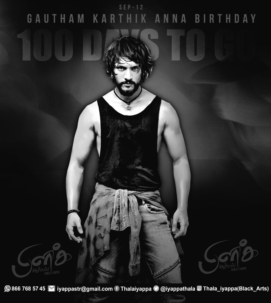 Gautham_Trends's tweet photo. 100 Days to Go for #Gauthamkarthik Annan Birthday
#100DaysToGoGKBday
#GK
@IyappaThala ๐ฅ https://t.co/NZqzfASCbO