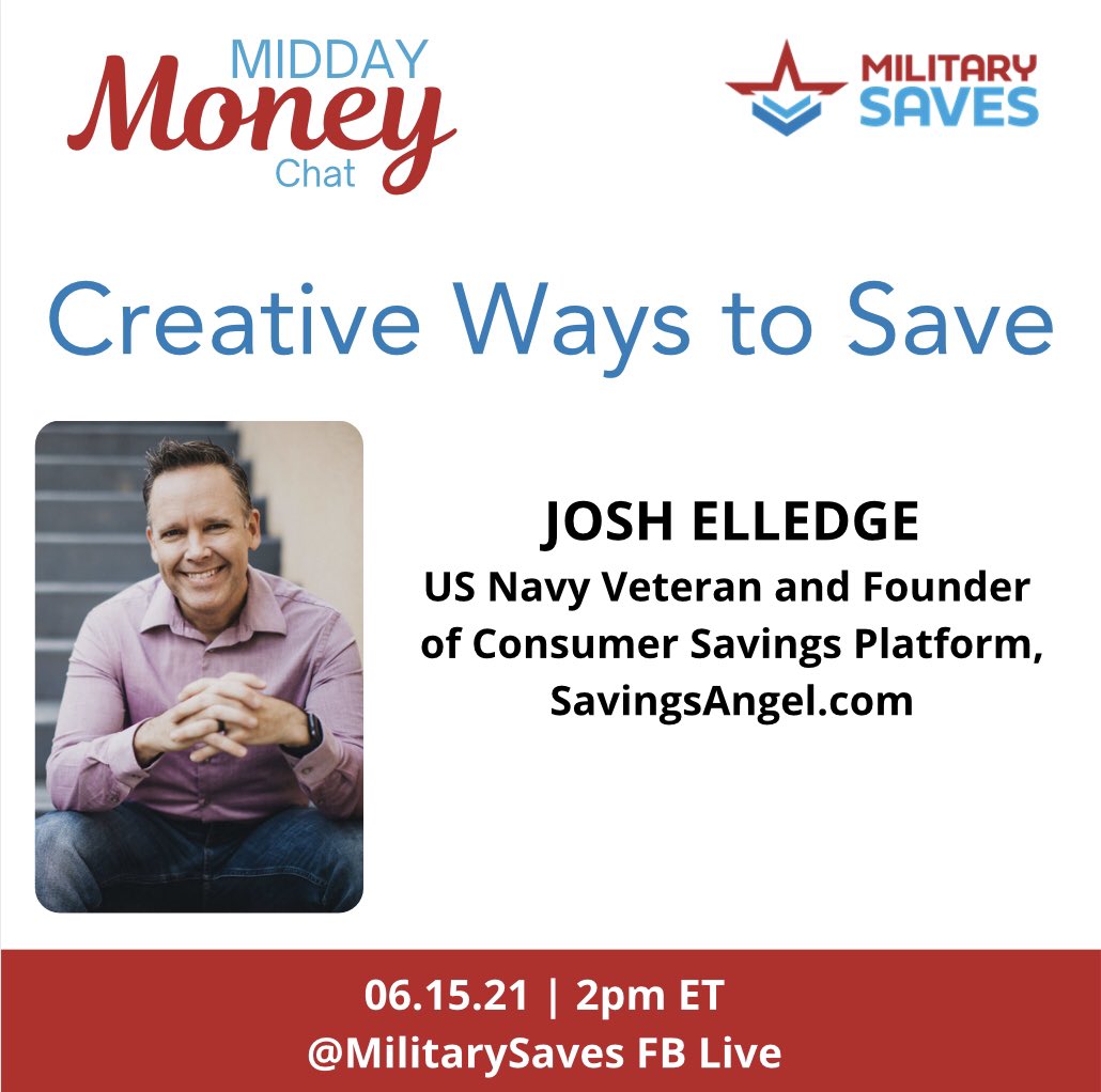VeteranSaves's tweet photo. Save the date for our next #MiddayMoneyChat with #veteran @joshelledge, founder of @savingsangel.
#militarysaves #creativewaystosave https://t.co/u62FSxnbqY
