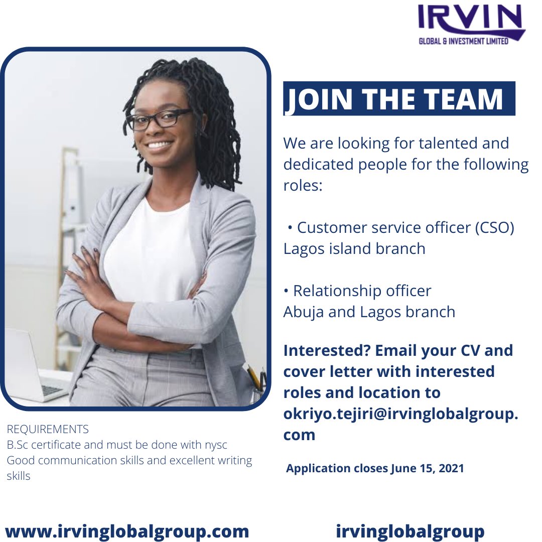 irvinglobal's tweet photo. JOIN THE TEAM 
send your C.V and Application letter to okriyo.tejiri@irvinglobalgroup.com on or before 15 June 2021 

specify the position and your preferred location in the application 

#jobsinlagos #islandjobs #recruitment #ikejajobs #graduatejobs #jobvacancy #jobopening https://t.co/hZmtbSnMEE