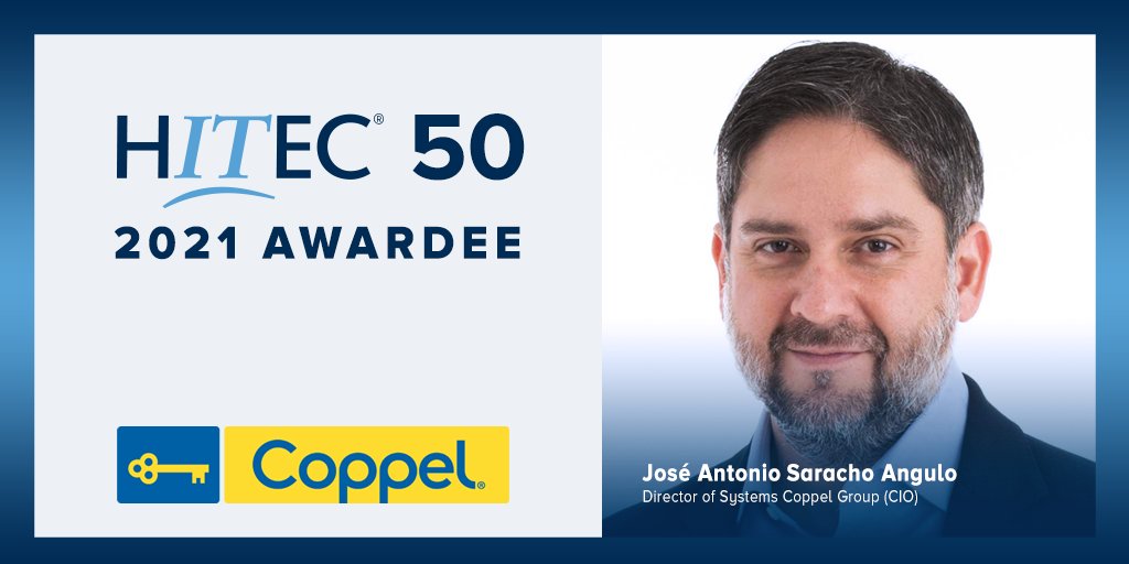 hitecglobal's tweet photo. Congratulations to @Coppel Director of Systems (CIO) 🇲🇽José Antonio Saracho Angulo for being recognized as one of the HITEC 50 most influential #technology executives in #LATAM, Portugal and Spain. ✨https://t.co/dYK8ap4HoE #wearehitec #pushuppullup #HITEC50 https://t.co/PgTga5lio0