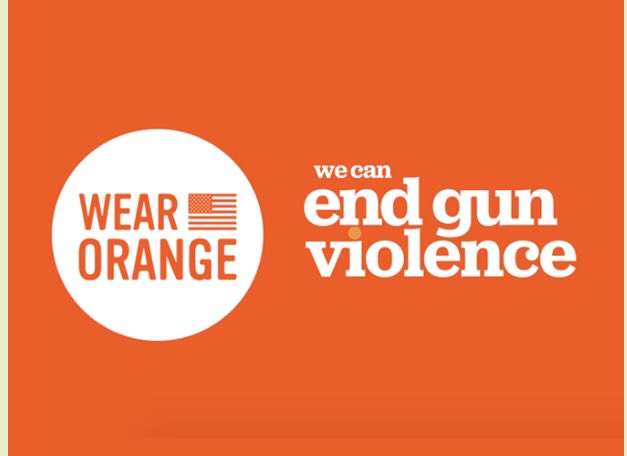 Today is Gun Violence Awareness day, wear Orange to show support!