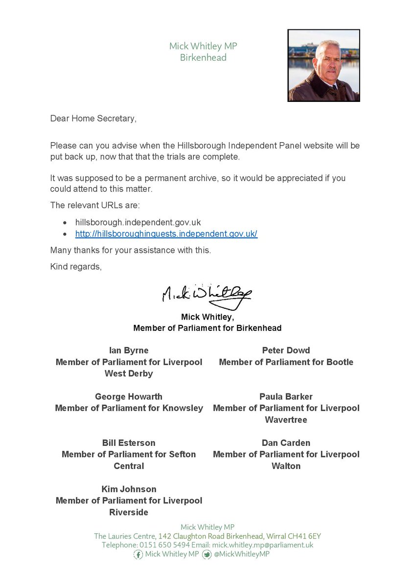MickWhitleyMP's tweet image. Thanks to all the Merseyside MPs who joined me in writing to the Home Secretary today, asking when the Hillsborough Independent Panel website will be put back up now the trial is over.

This website was intended to be a permanent record. It should be restored as soon as possible.