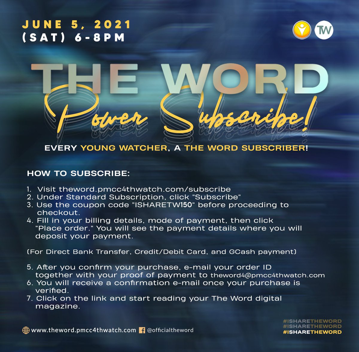 iywd_4w's tweet photo. Add The Word to your cart as we put into action a nationwide #TheWordPowerSubscribe tomorrow, Saturday, June 5, 2021, from 6-8 PM! 

Show everyone that you're a subscriber by taking a screenshot of your subscription and posting it on your My Day! 

#iShareTheWord
#NYWD
#PMCC4W https://t.co/BrTMQSRZbf