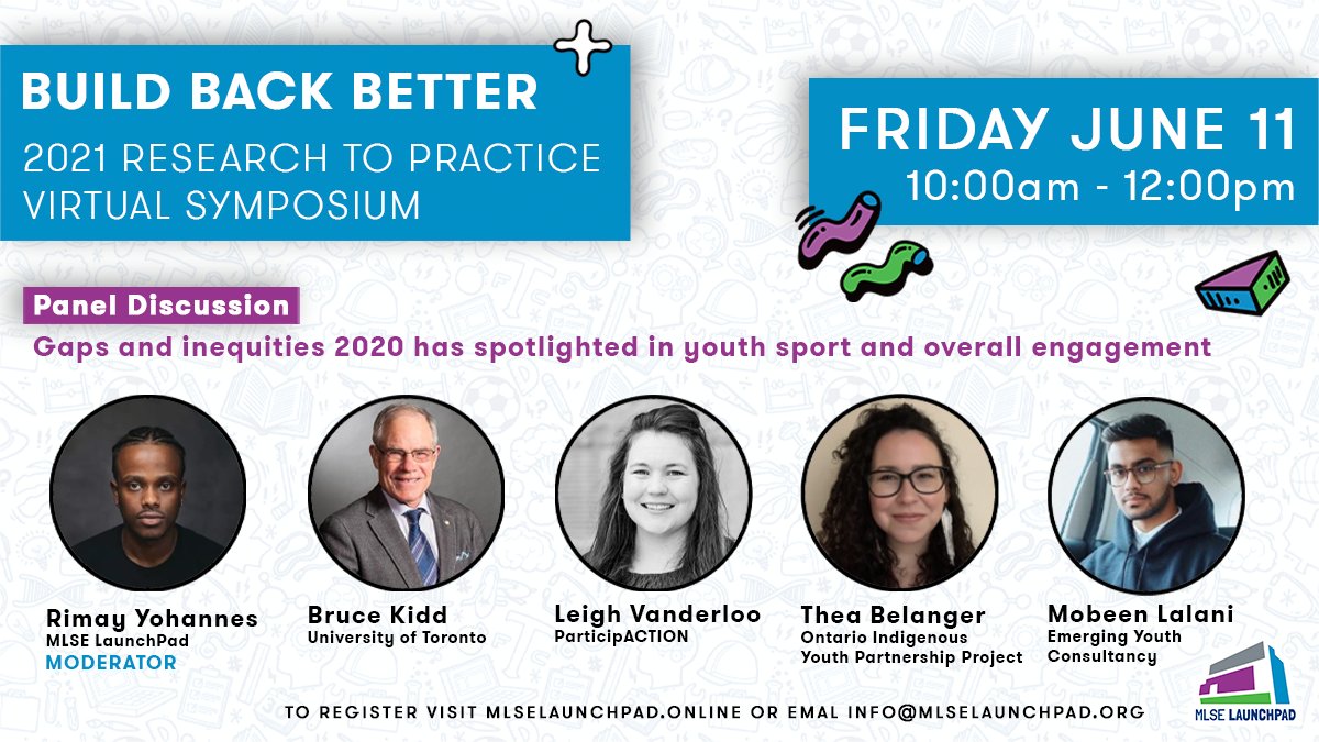MLSELaunchPad's tweet photo. Join us on June 11 where we'll be discussing what breaking barriers looks like as we build back better in youth sport. Our panel includes members of the MLSE LaunchPad community, academic and youth partners! 

Follow link to register! 
https://t.co/hVm9dPXPsp https://t.co/VGB9xc6DDg