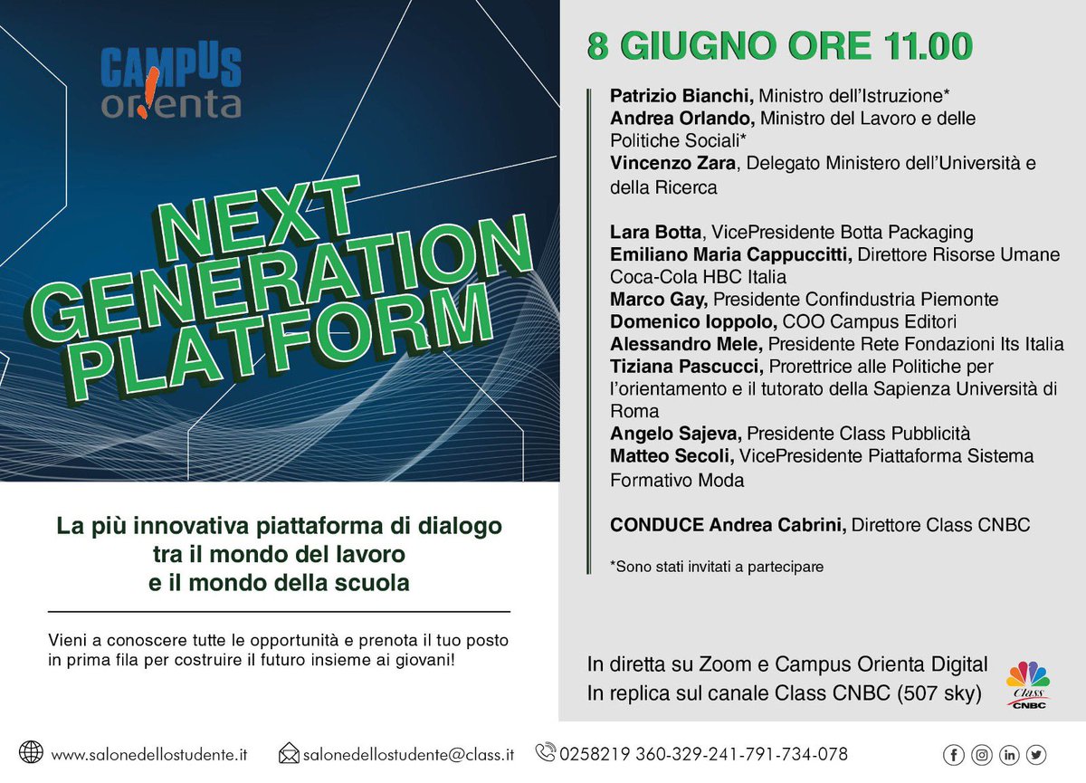 Campus Orienta è orgoglioso di invitarvi a "Next Generation Platform" Martedì 8 giugno dalle ore 11.00 alle ore 11.40 circa. 
L'editorial briefing sarà in diretta nazionale su Zoom.

Clicca qui us02web.zoom.us/j/87677970137 per partecipare!