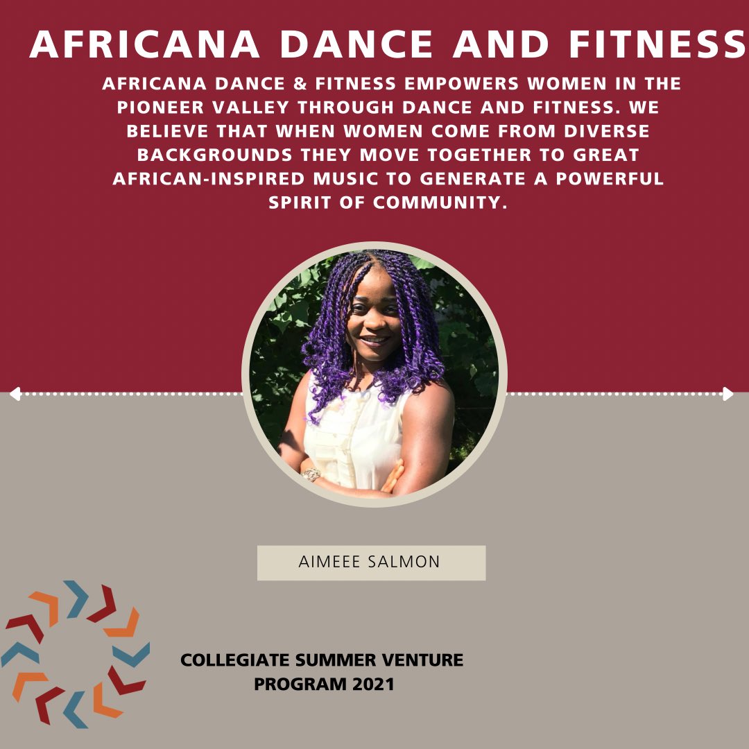 E_HustleUMass's tweet photo. Meet the ventures for the 2021 Summer Program!
Africana Dance and Fitness “empowers women in the Pioneer Valley through dance and fitness.”
#csvp #summerventureprogram #umass #isenberg #entrepreneur https://t.co/6aXnNaNiEr