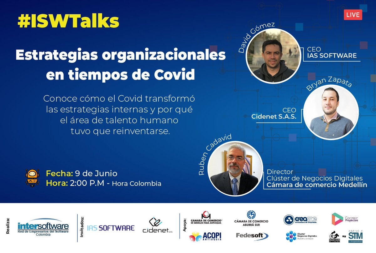 CocrearP's tweet image. ‼️Este 9 de junio tenemos un nuevo #ISWTalks, donde hablaremos sobre las estrategias organizacionales en tiempo de covid. Conoce más sobre este tema junto a los CEO&apos;s de @Cidenet_SAS, @IASSOFTWARE y el Dir. del Cluster Negocios Digitales @CamaraMedellin

➡️lnkd.in/dUSR2df