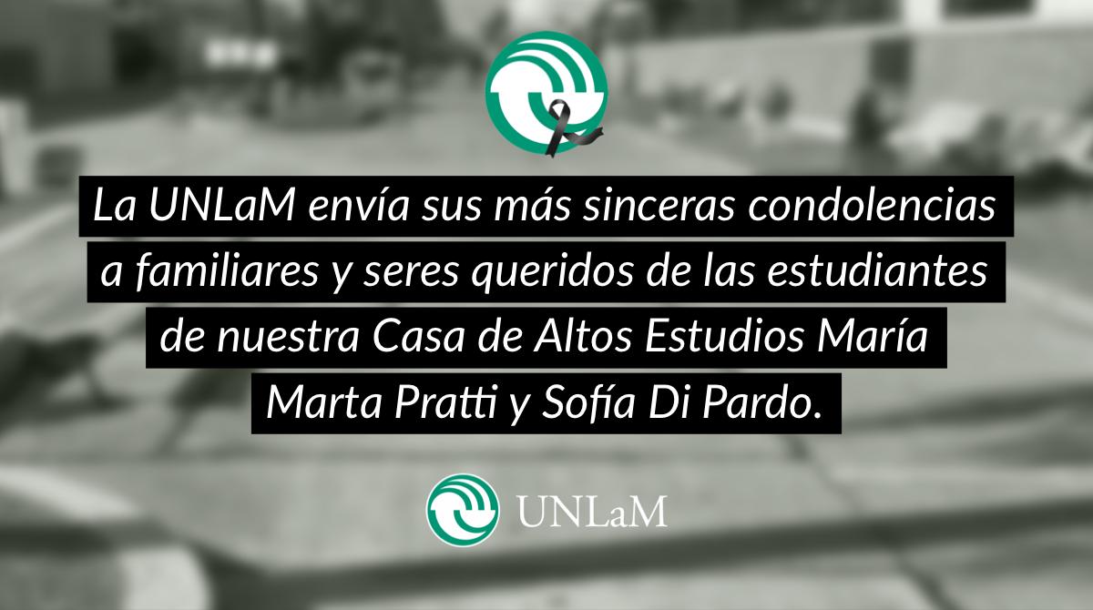 ▪️La pandemia sigue generando dolor en nuestra comunidad.

Con profundo pesar, la UNLaM despide a María Marta, estudiante de la Licenciatura en Psicopedagogía, y a Sofía, quien cursaba sus primeras materias de la Licenciatura en Trabajo Social.