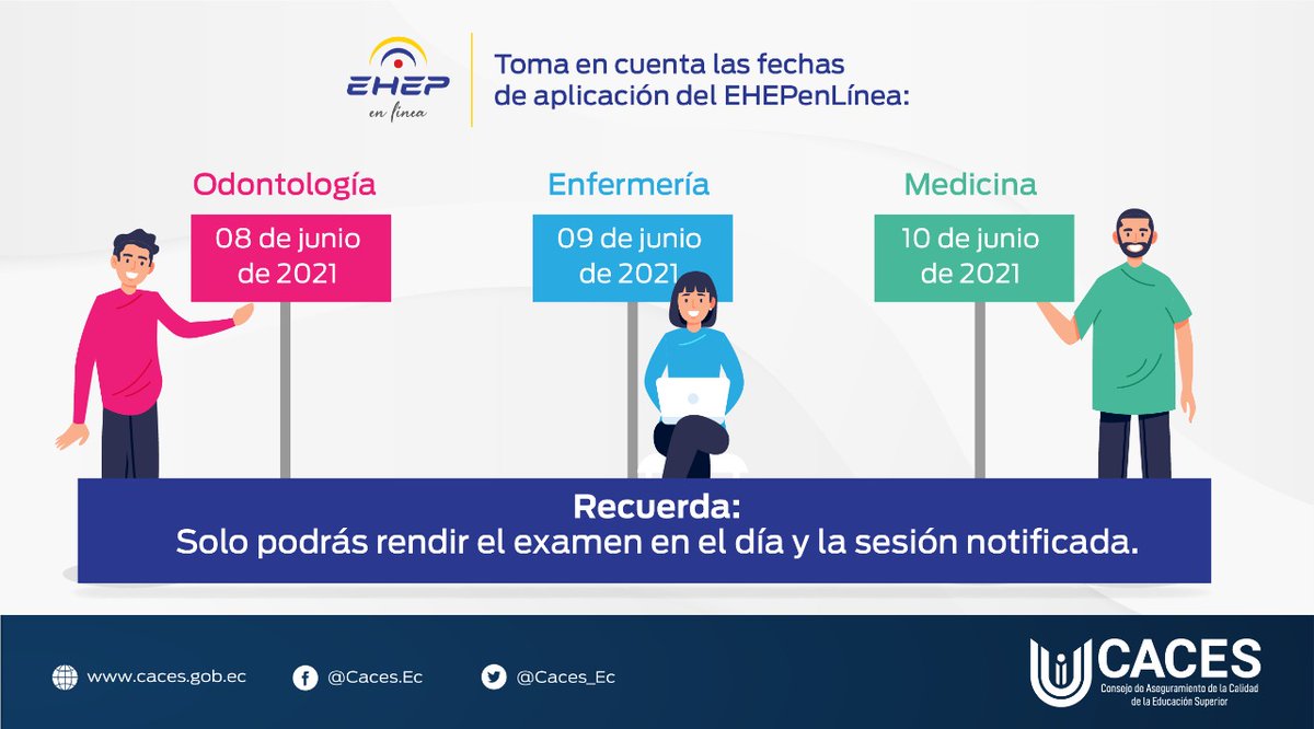 Caces_Ec's tweet photo. RECUERDA: 
📌Si te inscribiste para rendir el #EHEPenLínea de las carreras de Medicina, Odontología y Enfermería, separa estas fechas en tu calendario.
@Salud_Ec 
@Acess_Ec https://t.co/CEe94YZn1w