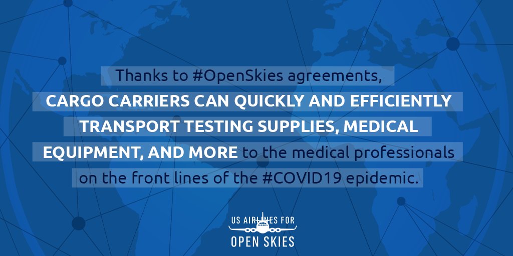 USA4OS's tweet photo. Thanks to #OpenSkies agreements, cargo carriers can quickly and efficiently transport testing supplies, medical equipment, and more to the medical professionals on the front lines of the #COVID19 epidemic. Read more at https://t.co/knytEp1OMY https://t.co/N1JtmzLJ3f