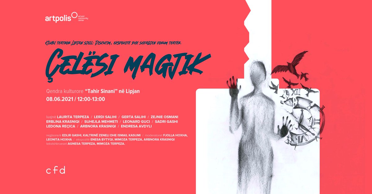 qendraartpolis's tweet photo. Artpolis prezanton shfaqjen e të rinjve të klubit teatror të Lipjanit, shfaqja forum teatër “Çelësi Magjik”. 

Shfaqja dhe ekspozita do të mbahen në Qendrën Kulturore “Tahir Sinani” në Lipjan me datë 08.06.2021 në ora 12:00-13:00.

Ky projekt mbështetet nga: cfd. https://t.co/zLgRDLWeo9