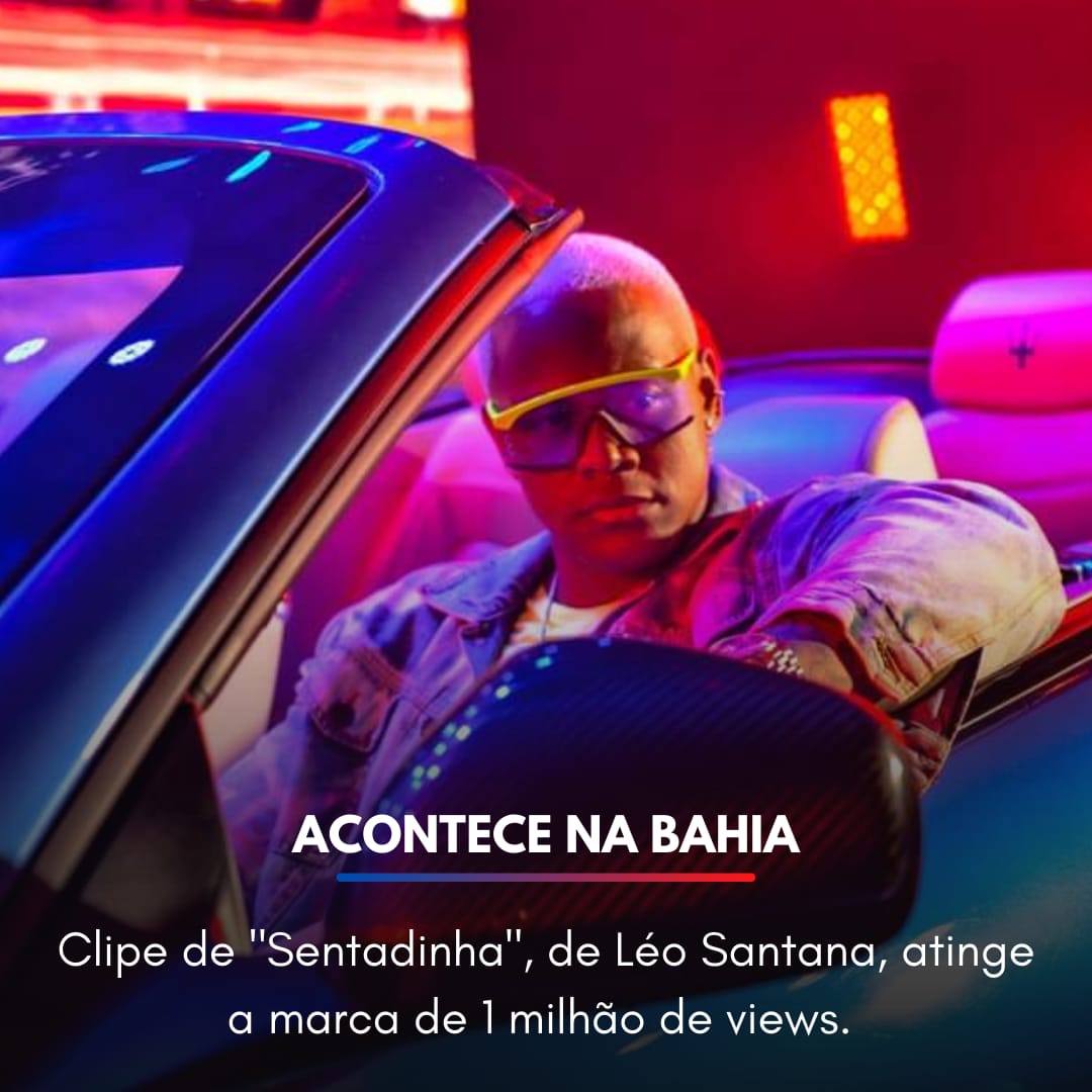 AconteceBahia's tweet photo. É HIT! o clipe de "Sentadinha", de Léo Santana, atingiu a marca de 1 milhão de views. 

A música é o carro-chefe do novo projeto do cantor: o EP "Let's Go", que realiza uma mistura de Pagode, Piseiro e Forró e já está disponível em todas as plataformas digitais. https://t.co/57dsqyFNsR
