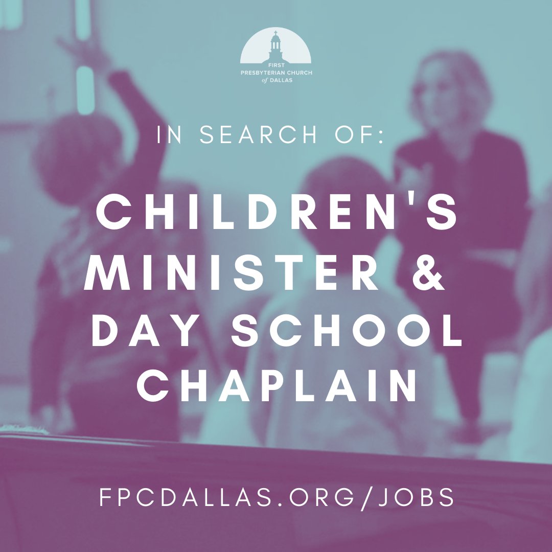 firstpresdallas's tweet photo. We are excited to begin the search of a Children's Minister &amp; Day School Chaplain! If you or anyone you know has a passion sharing Jesus with kiddos and walking alongside families as they grow, check out https://t.co/LvI5ZhEEPN to check out next steps for joining our team. https://t.co/eQUNicue8a