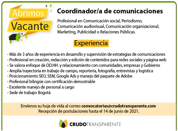 CTColombia's tweet photo. #TrabajoSiHay Estamos en la búsqueda d Coordinador/a d Comunicaciones para unirse a nuestro dinámico equipo en #Bogotá! 😃👍👩‍💼👨‍💼 Si te identificas con esta convocatoria y cumples con los requisitos, no dudes en enviarnos tu HdV al correo: convocatorias@crudotransparente.com TdR👇 https://t.co/RGMoFIegND