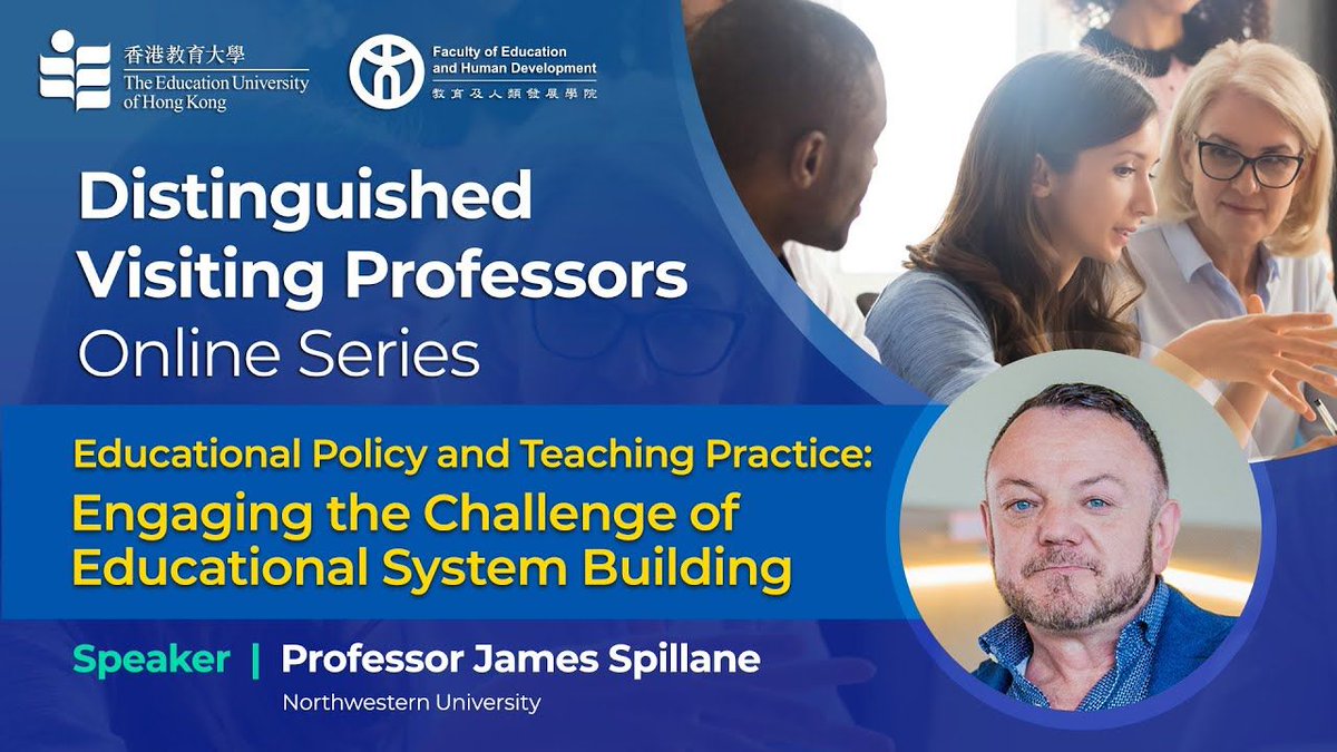 intl_ed_news's tweet image. Watch: Educational Policy and Teaching Practice:  Engaging the Challenge of Educational System Building from @jamespspillane &amp;amp; the Education University of #HongKong  buff.ly/3vLRHM2 via @YouTube #systembuilding #educationalchange #education #teaching