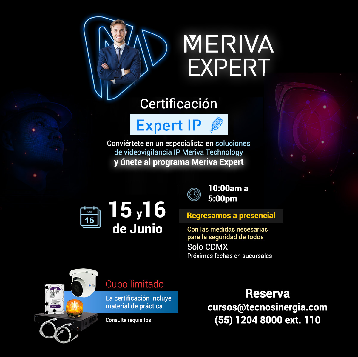 MerivaTech's tweet photo. Vuélvete un especialista en soluciones de videovigilancia IP Meriva Technology con el programa Meriva Expert y obtén grandes beneficios

Certificación presencial. Consulta requisitos en: cursos@tecnosinergia.com https://t.co/GTc3possk0
