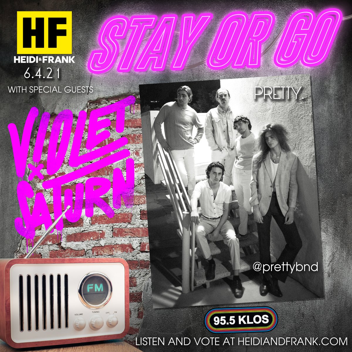 heidiandfrank_'s tweet image. Friday, 9am and it’s time for #StayOrGo w/ guest judges @VioletSaturn555! Today’s artist @Prettybnd. Listen live at 955klos.com. Vote at heidiandfrank.com.