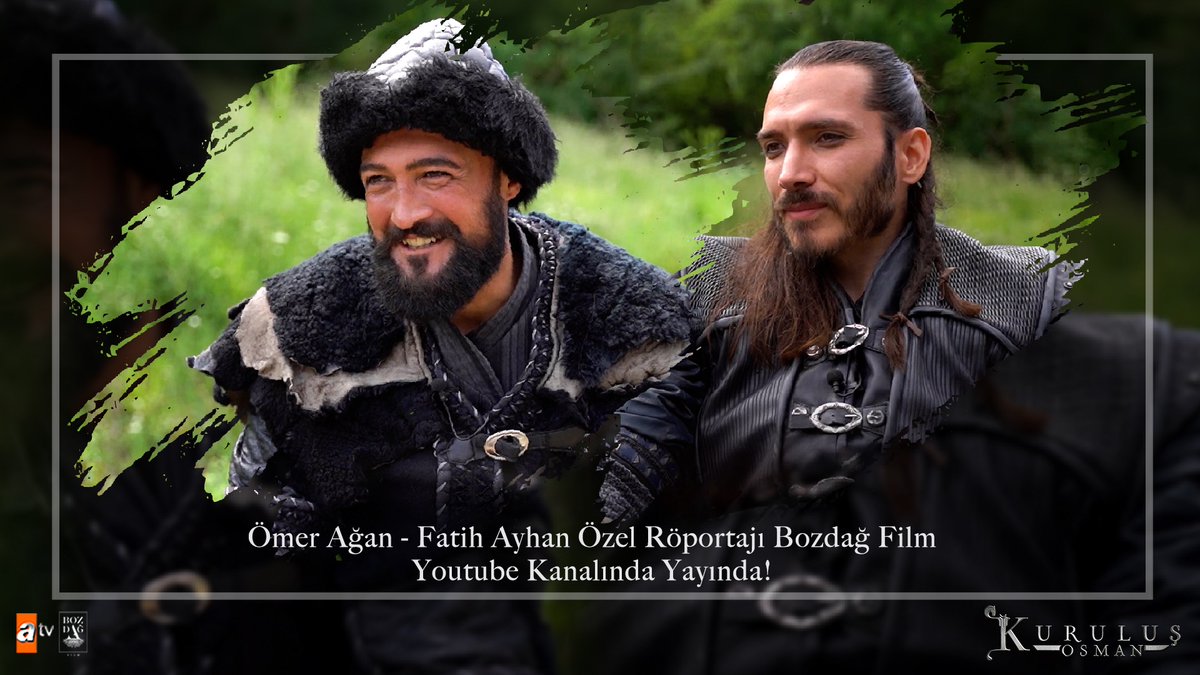 Ömer Ağan ve Fatih Ayhan özel röportajı Bozdağ Film YouTube kanalında yayında!

#KuruluşOsman <a href="/bozdagfilm/">Bozdağ Film</a> #KuruluşEkibi
İzlemek için 👇

youtu.be/P5bN3g1HqdI