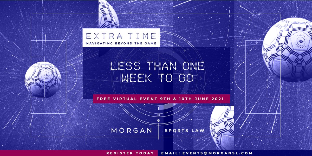 MorganSportsLaw's tweet photo. Less than one week to go until the Extra Time event!
Additional speakers now confirmed. Follow the link below for the full speaker line-up.
Limited spaces available - don’t miss out on your spot and register today: https://t.co/LppTmbmag2
#ExtraTime2021 https://t.co/pnI7z5NQXD