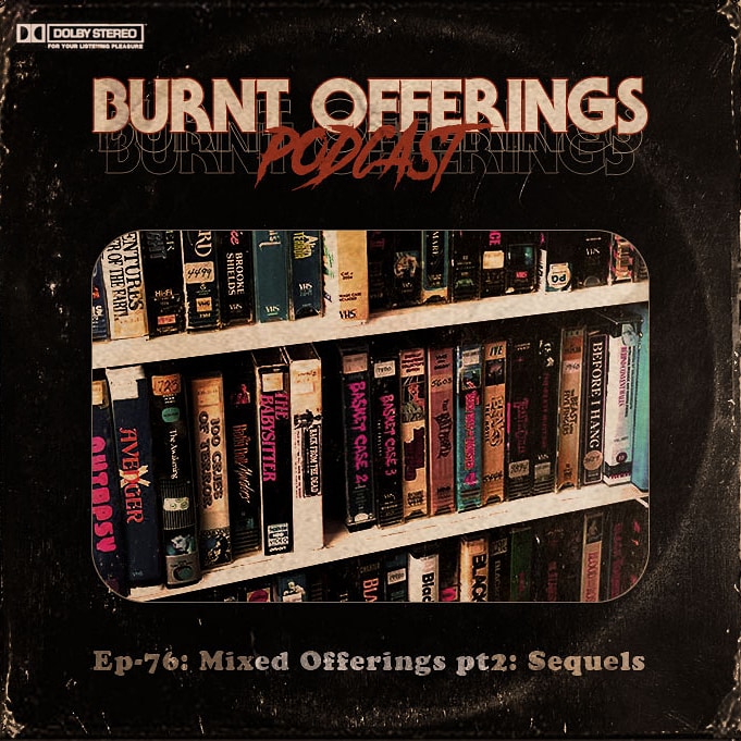 BurntOfferings_'s tweet photo. Newest episode has been posted. This week we are diving into sequels we feel deserve some recognition. Be sure to checkout out!
#burntofferingspodcast #podcast #horror #horrorpodcast #80shorror #70shorror #80saction https://t.co/AnEQbFm7rN