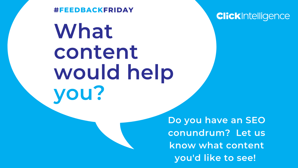 ClickInteluk's tweet photo. It’s #feedbackfriday and we want to know what kind of content would most help you improve your #SEO. Tweet in your thoughts! 🤓 https://t.co/d6lO4l6eiB