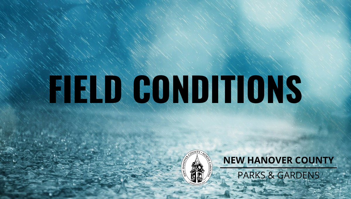 NHCParks's tweet image. All county athletic fields are CLOSED today due to wet conditions.  League coordinators with weekend reservations should contact park district phone #'s for field conditions.