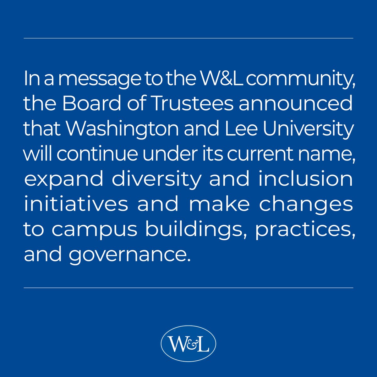 Read the full statement from the W&amp;L Board of Trustees: bit.ly/3cdNMjl