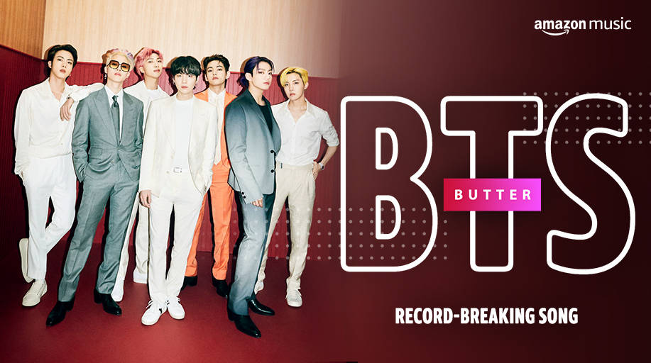 amazonmusic's tweet image. Congratulations to @BTS_twt! Their new single “Butter” received more first day AND first week streams than ANY song in the history of Amazon Music. RT if you’ve got 🧈 on repeat! 

#BTSin3D