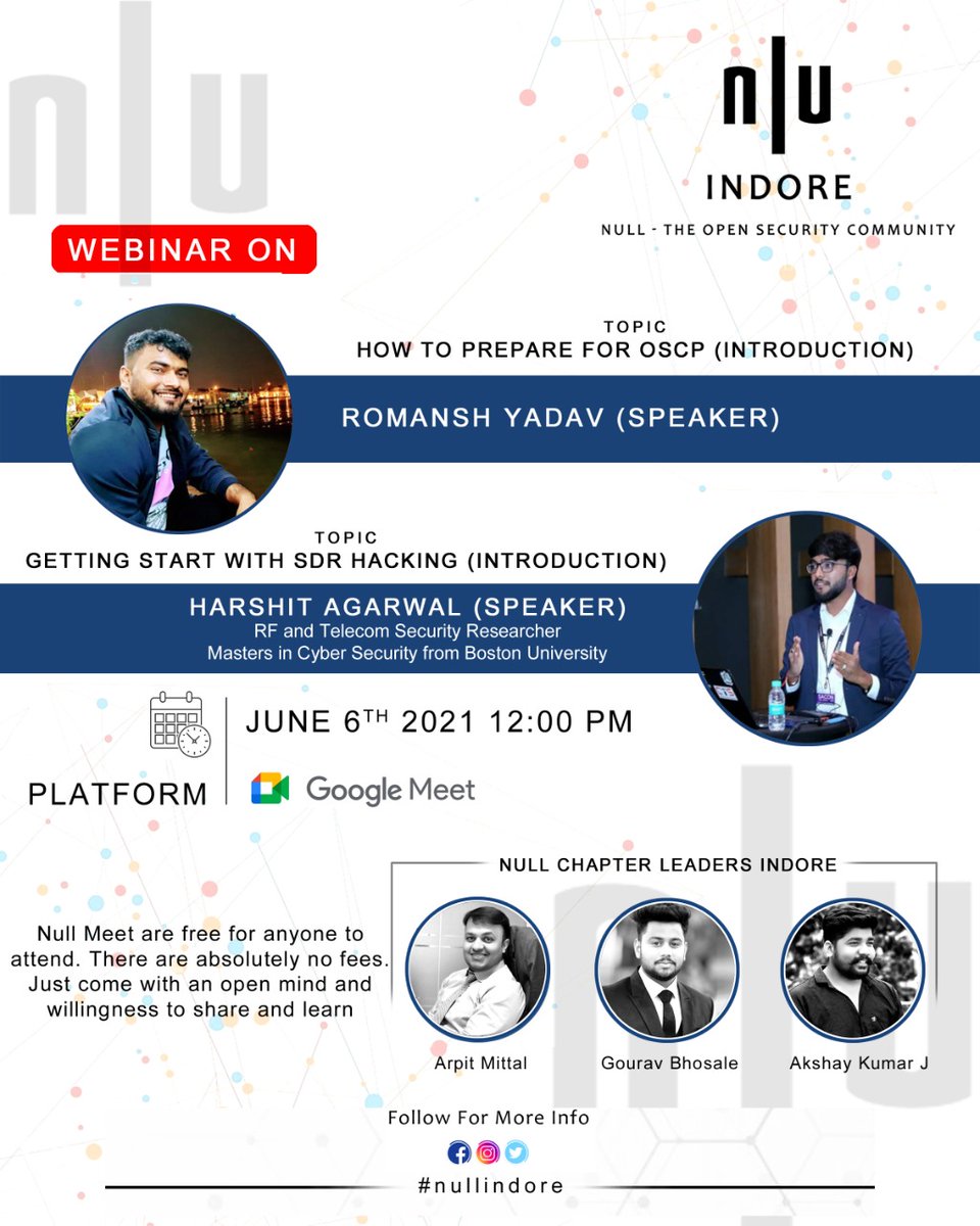 null0x00's tweet image. Upcoming: @nullindore meet

Proposed sessions for this event
How to Start with OSCP Preparation by Romansh Yadav (@Romanshyadav)
Getting Start with SDR Hacking by Harshit Agrawal (@Harshitnic)

Date: 6 June 2021

Register: null.community/events/789-ind…

#nullcommunity #nullopensecurity