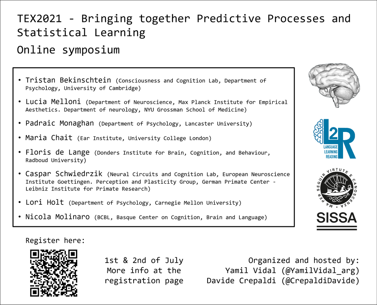 CrepaldiLab's tweet image. You are all invited to:
TEX2021 - Bringing together Predictive Processes and Statistical Learning
Free online symposium with some of the leading figures in these fields
1st and 2nd of July, starting 15:00 (CET)
Registration: sissa-it.zoom.us/webinar/regist…
Please retweet and share!!
