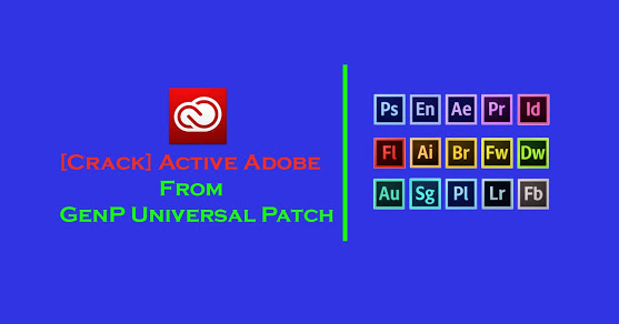 techintotips's tweet image. [Crack] Active Adobe from GenP Universal Patch
techintotips.info/2021/06/crack-…