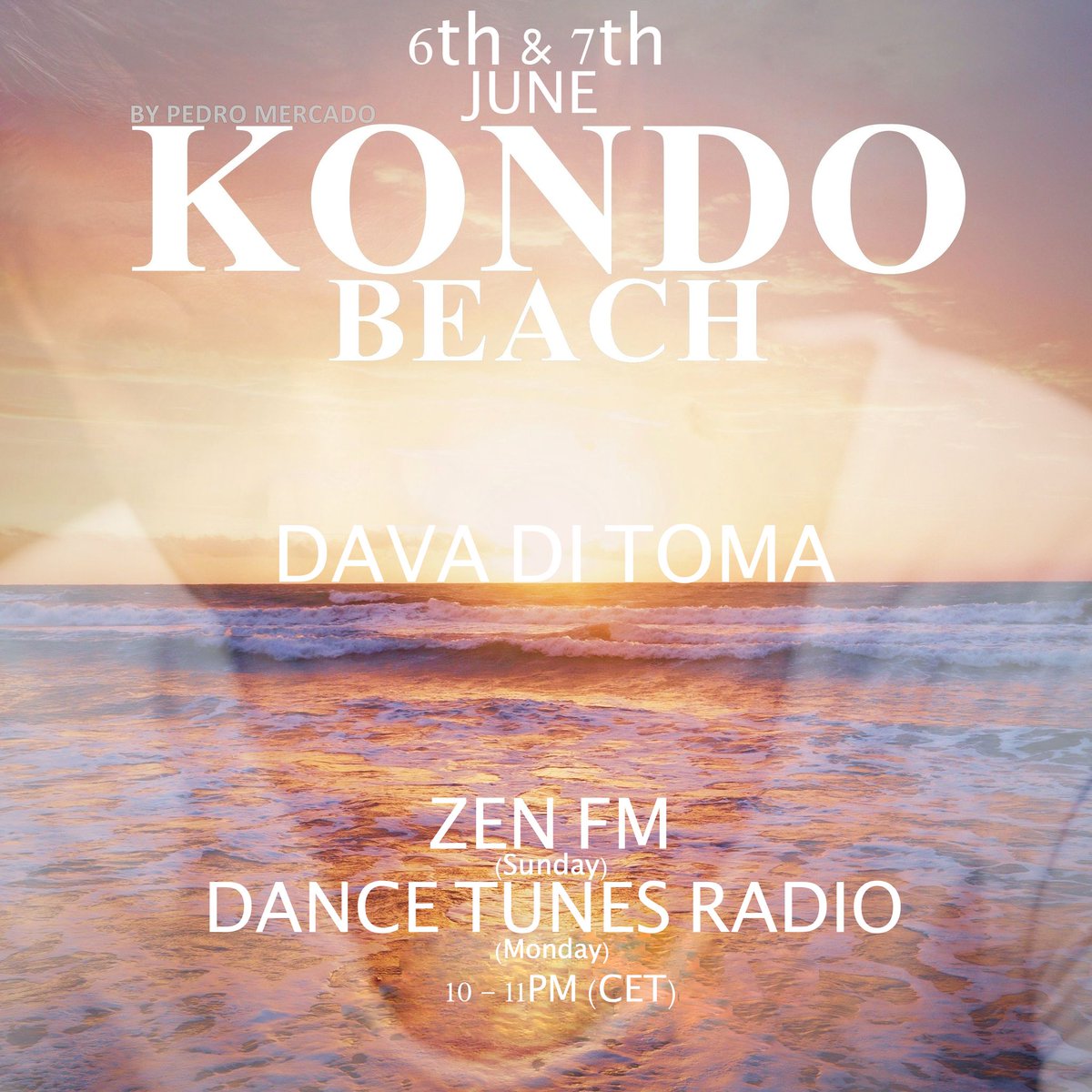 This Sunday 06th &amp; Monday 07th June it's Kondo Beach Radio Show!
10 - 11PM (CET) on Zen Fm &amp; Dance Tunes Radio!
*Sunday*
zenfm.be for livestream + 102.8 FM region Ghent, Belgium
*Monday* 
dancetunesradio.com for livestream