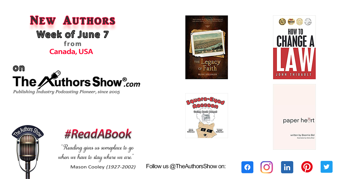 New authors week Jun 7 on TheAuthorsShow.com:   <a href="/AuthorBSpiel/">Brian James Spielbauer</a> @ajohnthibault @sylvia_mel <a href="/boomiebol/">Boomie Bol</a>  #authors #books #theauthorsshow #readabook #publishing # bookmarketing
