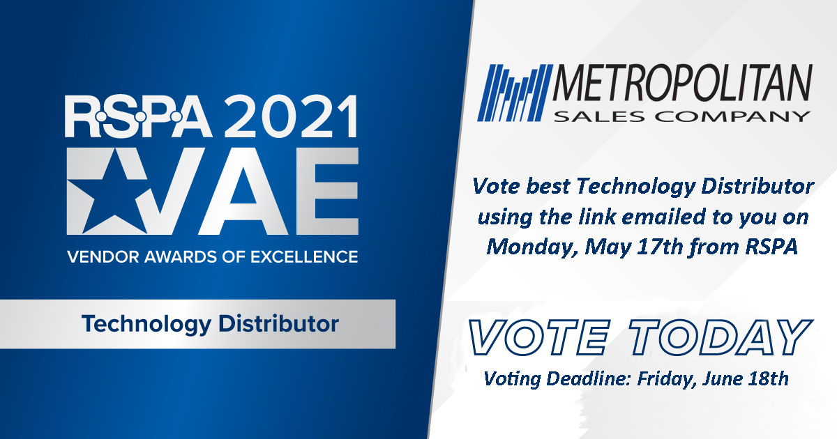 Met_Sales's tweet photo. Have you voted for the RSPA 2021 Vendor Awards of Excellence yet? Vote Metropolitan Sales for best Technology Distributor! https://t.co/SgVwznXBD7