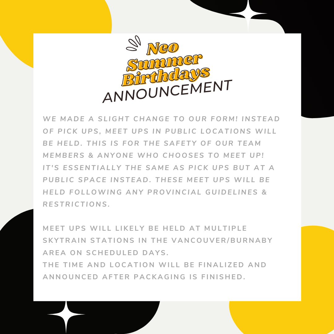 NEOsummerbdays's tweet photo. announcement regarding order pick ups in Vancouver/burnaby area! https://t.co/QIIjgESJRL