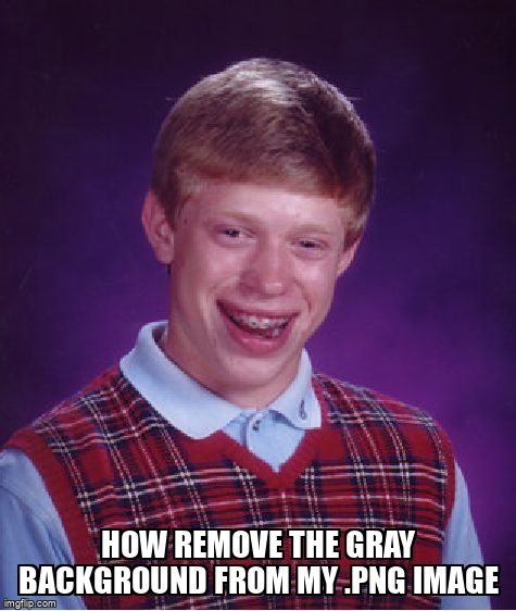 overflow_meme's tweet image. How remove the gray background from my .png image stackoverflow.com/questions/6783… #python3x #pysimplegui #python