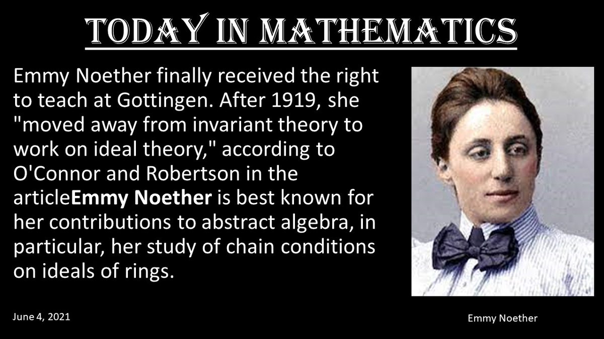 5minute_math's tweet photo. Born23 March 1882
Died14 April 1935
Emmy Noether is best known for her contributions to abstract algebra, in particular, her study of chain conditions on ideals of rings.
#todayinmathematics #5minutemathematics #mathematics_facts #mathematic #mathematicsdaily #mathematicsproblem https://t.co/OhQ0vaIbDq